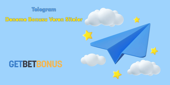 Telegram Deneme Bonusu