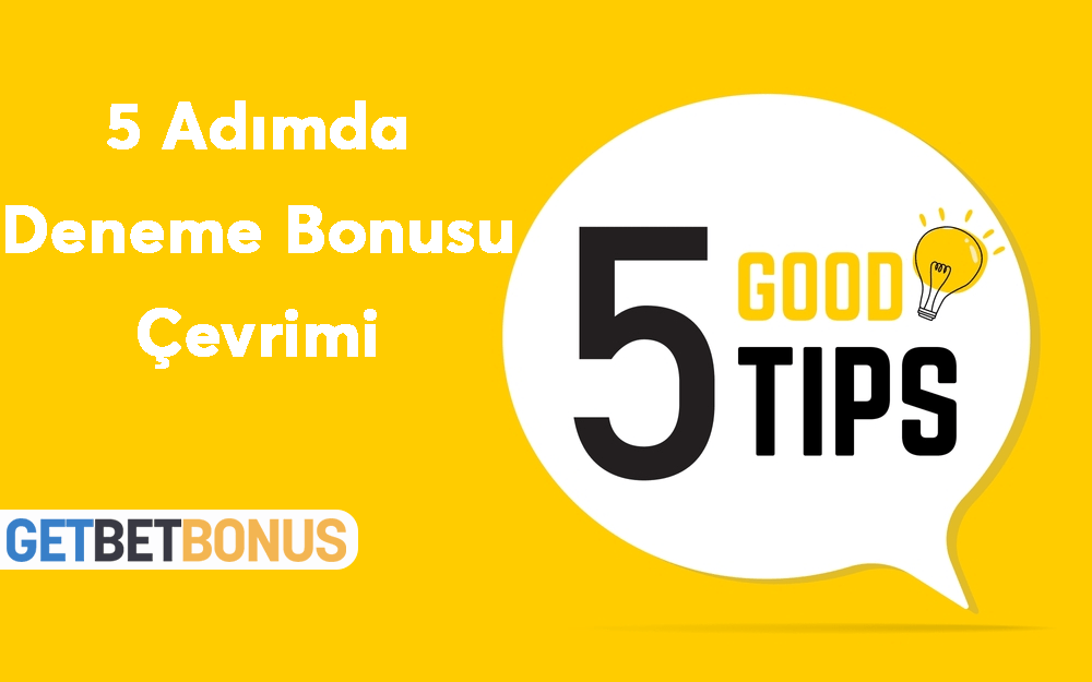 Adım Adım Deneme Bonusu Çevrimi