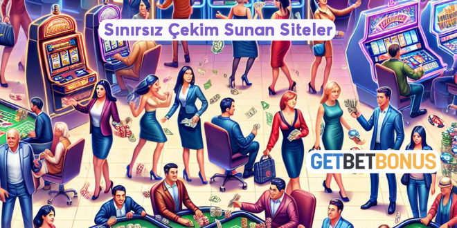 Sınırsız Çekim İmkanı Sunan Siteler