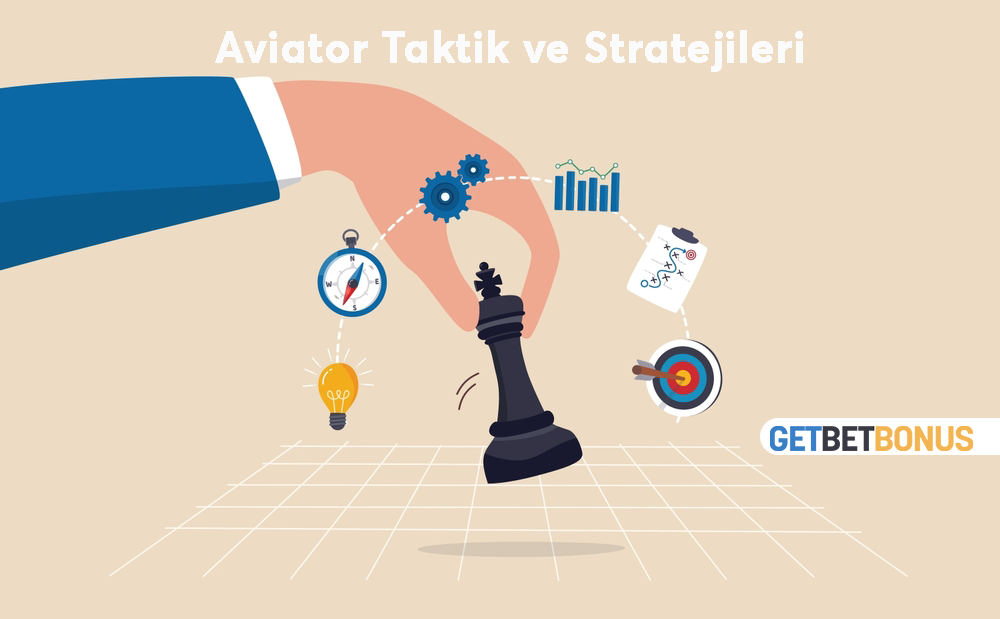 Aviator Taktik ve Stratejileri