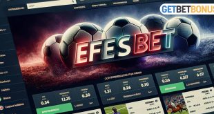 Efesbet İncelemesi