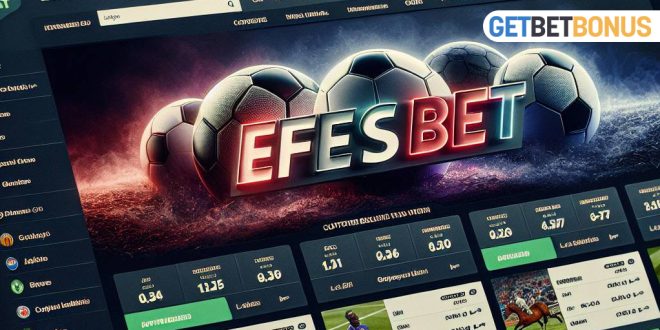 Efesbet İncelemesi